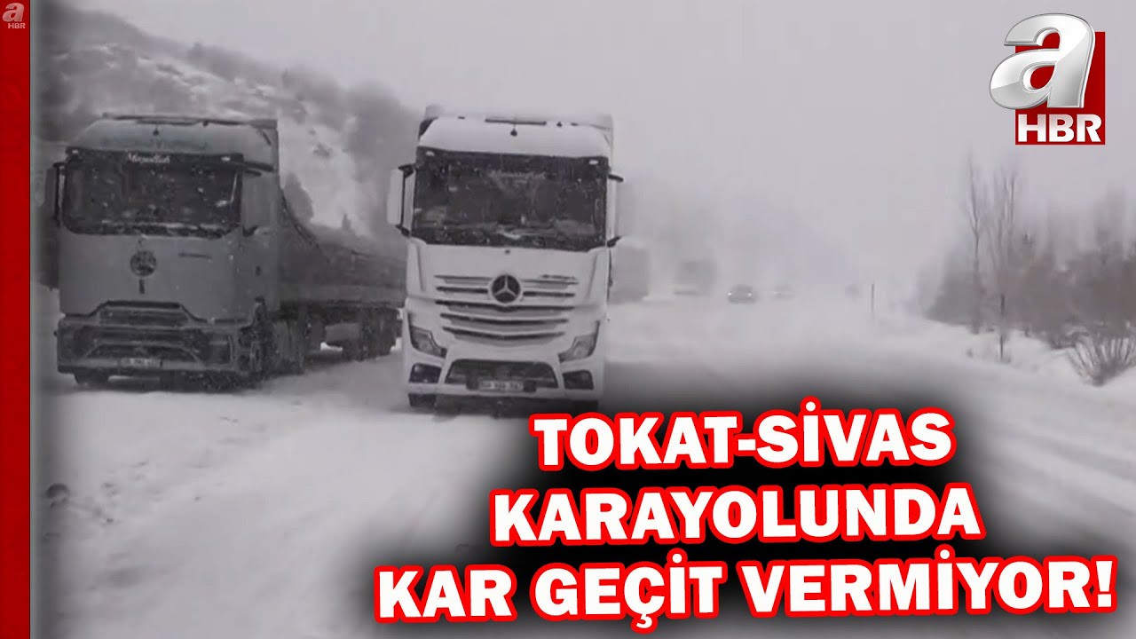 Tokat-Sivas karayolunda kar geçit vermiyor! A Haber bölgeden aktardı | A Haber