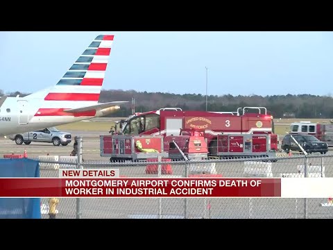 Montgomery airport worker killed in industrial accident