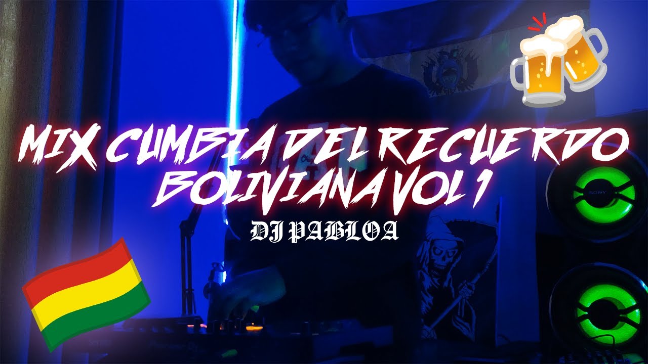 MIX CUMBIA BOLIVIANA DEL RECUERDO VOL 1 🍺🇧🇴 | DJ PABLOA