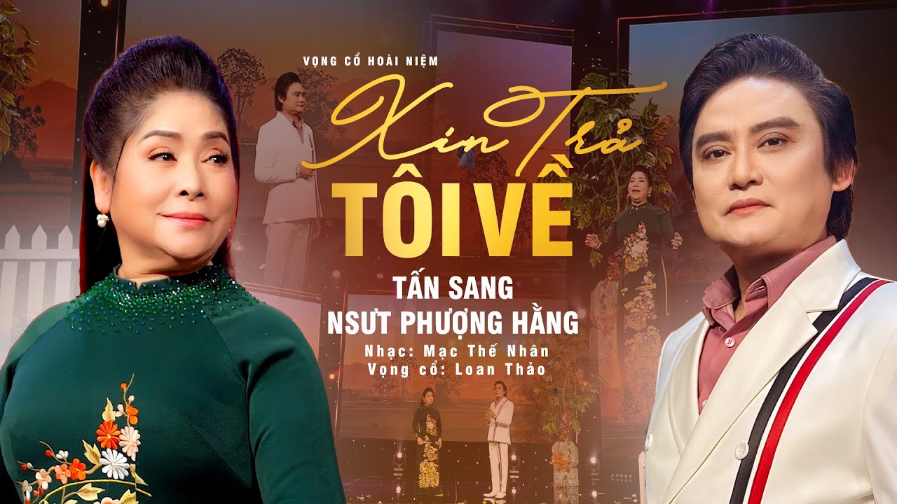 Vọng Cổ Song Ca Nghe Day Dứt | XIN TRẢ TÔI VỀ -  Ns Tấn Sang ft.NSUT Phượng Hằng