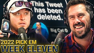 MAYHEM ENSUES OVER A DELETED TWEET  PICK EM WEEK 11