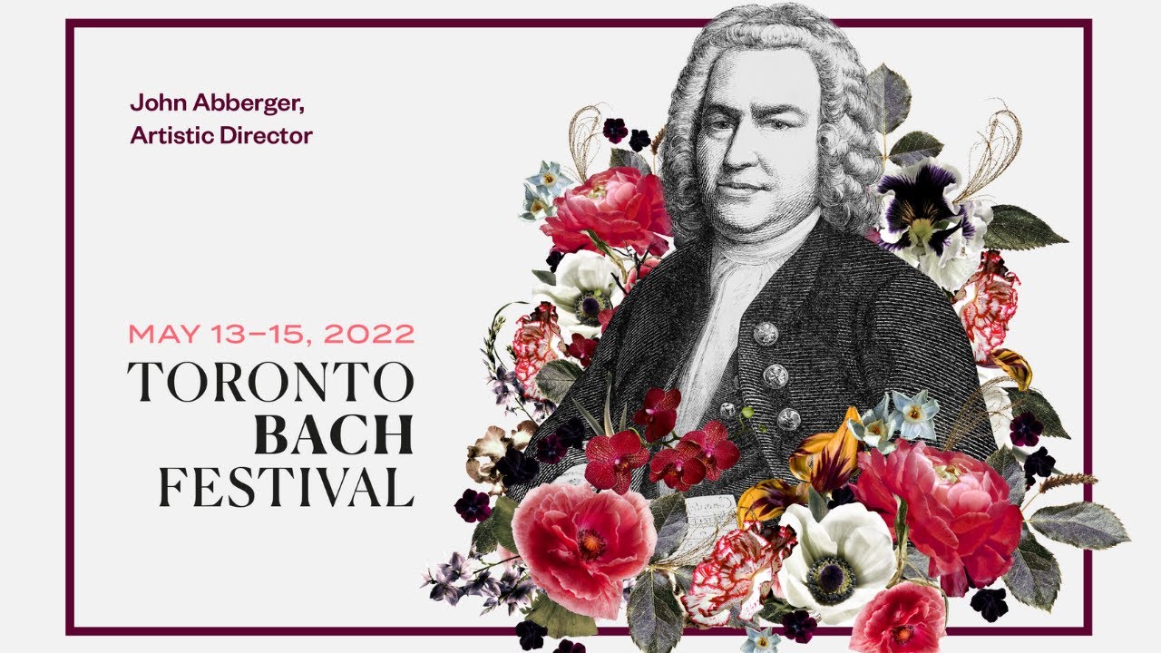 ABOUT THE TORONTO BACH FESTIVAL YouTube