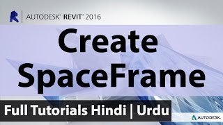 How To Create Space Frame Like A Proffessional In Autodesk Revit
