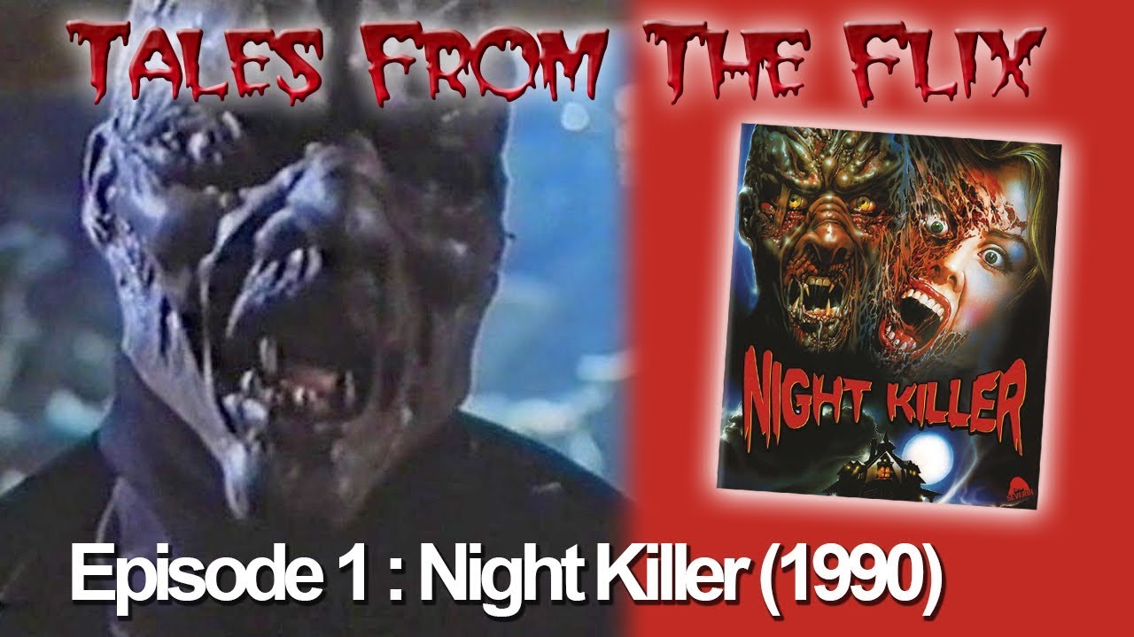 Night Killer (1990) Tales From The Flix - Retro Horror Review