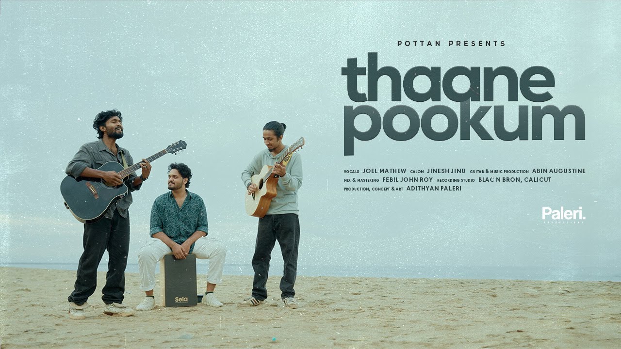 Thaane Pookkum Cover  Soulful Tribute  Pottan Official Music Video