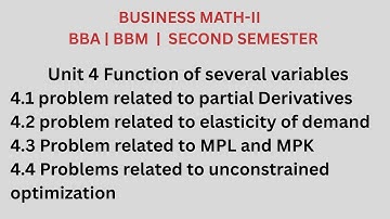 Business Math II - Unit 4: Functions of Several Variable | Ex 4.1,2,3,4 |BBA BBM|TU| HAMRO EDUCATION