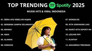 Lagu Galau Indonesia Hits 2025 🎧 | Idgitaf - Sedia Aku Sebelum Hujan | Wportify Playlist Viral