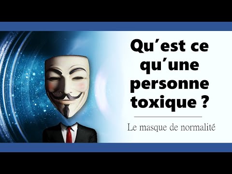 😈 Qu&rsquo;est ce qu&rsquo;une personne toxique ?