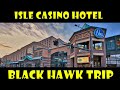 Isle Casino Hotel Blackhawk Trip Report - YouTube