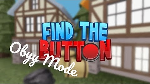 Obby Mode Walkthrough l Roblox Find The Button V2