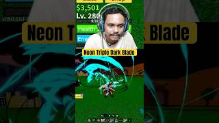 Neon Triple Dark Blade 😍 #bloxfruits #jarvi5army #roblox #gaming #gameshorts #shorts #shortvideo