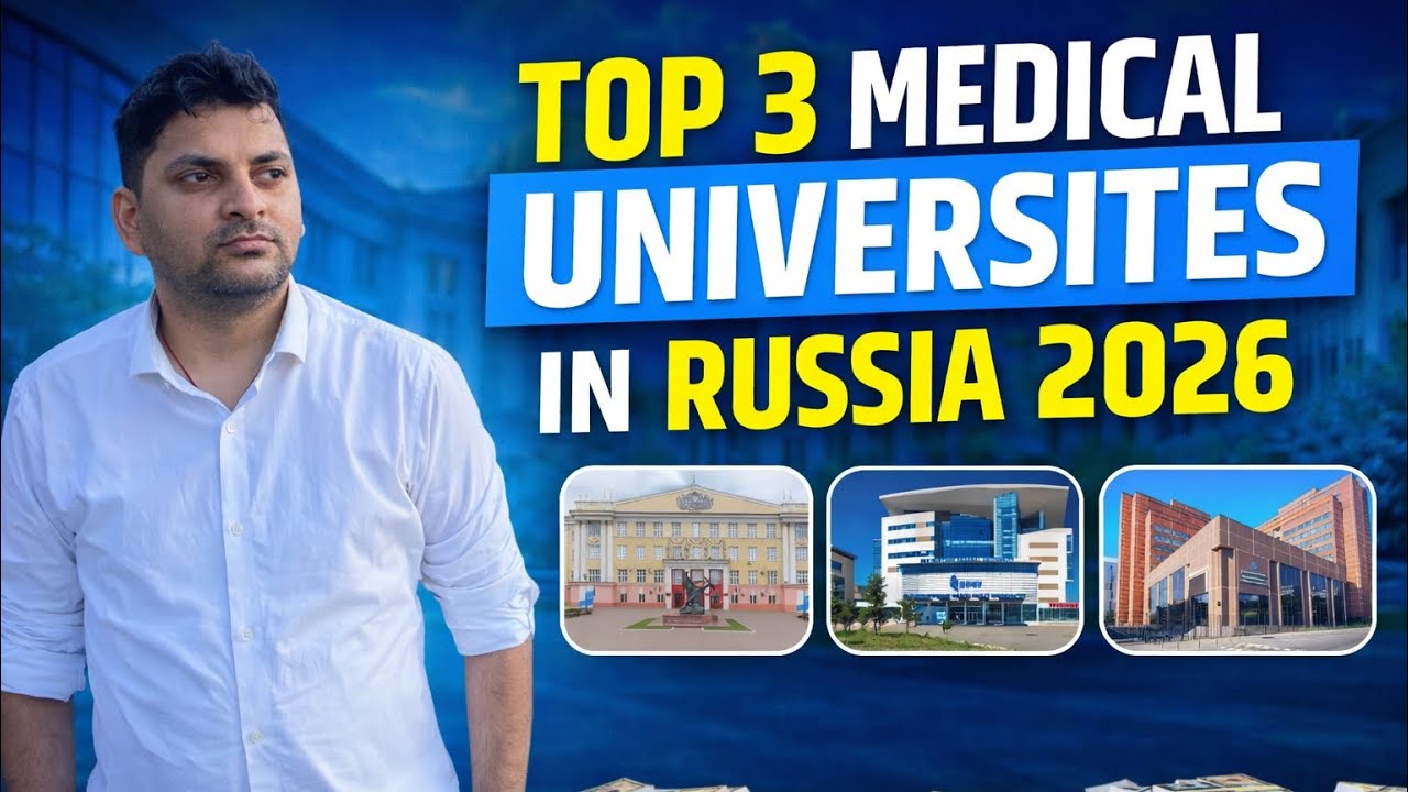 Top 3 Medical Universities in Russia 2026 🇷🇺 | MBBS Abroad Guide # ...