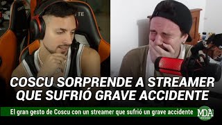 COSCU SORPRENDE a un STREAMER que SUFRIÓ un GRAVE ACCIDENTE