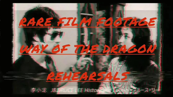 New: Rare Film Footage: Way of the Dragon Rehearsals (Bruce Lee)