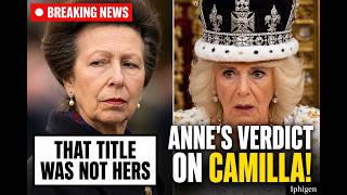 Princess Anne UNLEASHES 5-Word Verdict On Camilla's Crown! Palace LEFT STUNNED By Her Silence!