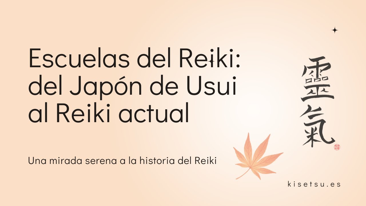 Escuelas del Reiki  del Japón de Usui al Reiki actual