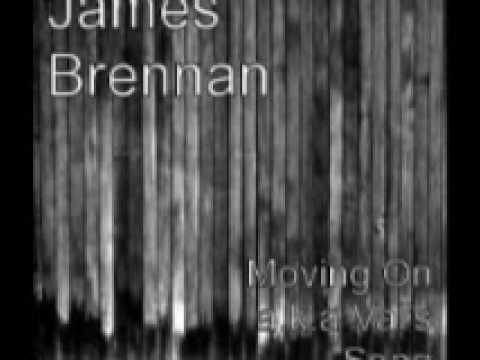 "Moving On" by James Brennan