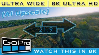 GoPro Hero 12 8K Ultra-Wide: AI Upscaled Drone Footage (21:9)
