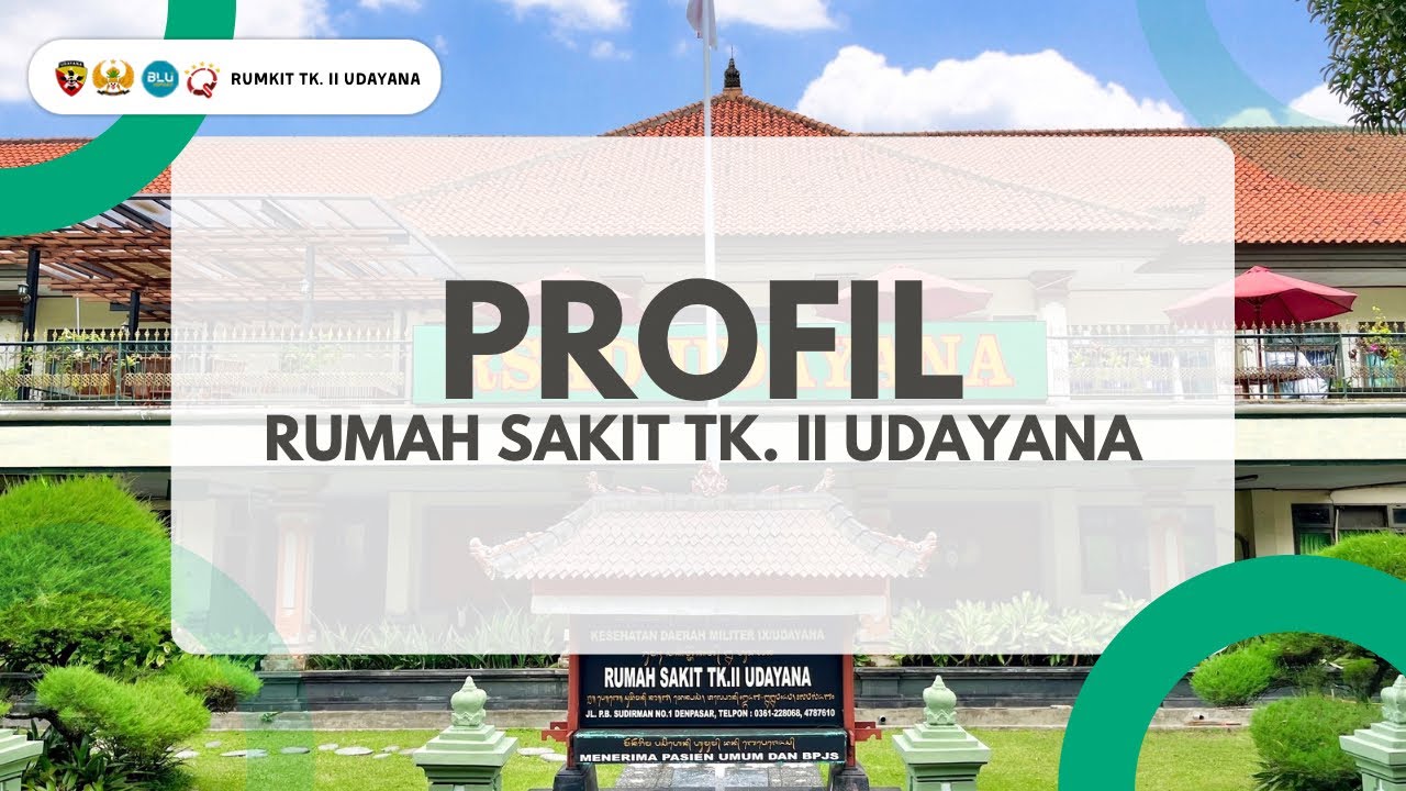 PROFIL RUMAH SAKIT Tk.II UDAYANA