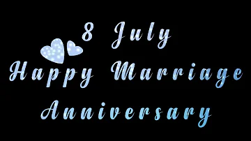 8 July Happy Anniversary status Cake Images WhatsApp Status, Wedding Anniversary Wishes, Greetings