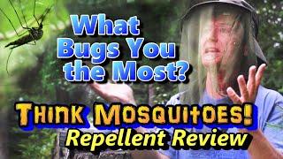 What Bugs You the Most? Insect Repellents and Other Stories