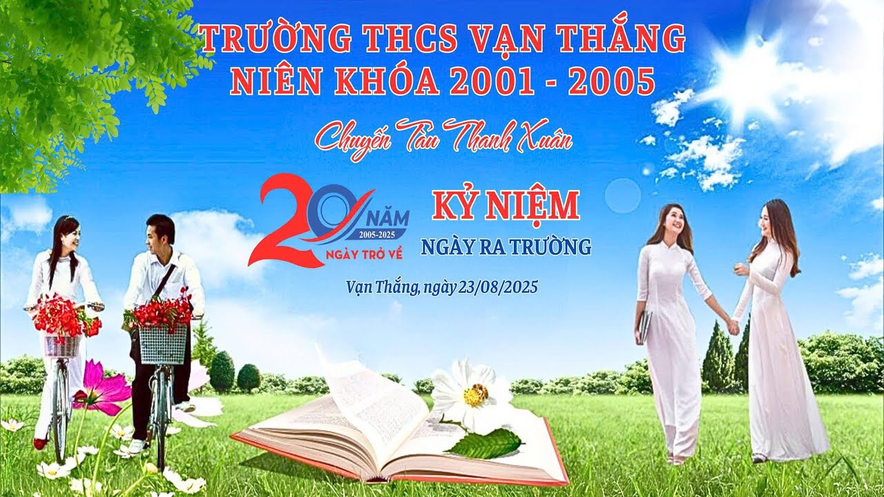 20 NĂM NGÀY TRỞ VỀ NIÊN KHÓA 2001 2005 TRƯỜNG THCS VẠN THẮNG 2025