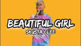 Beautiful Girl - Skusta Clee (Cover) (Lyrics)