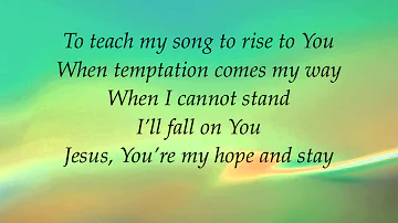 Matt Maher (feat Audrey Assad) - Lord I Need You - (with lyrics)