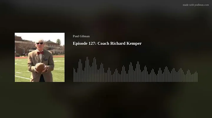 Episode 127: Coach Richard Kemper