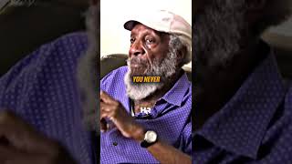 Dick Gregory - When The Universe Pick You