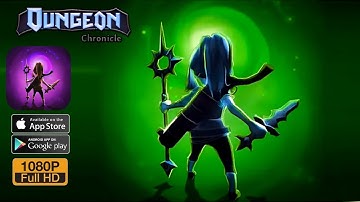 Dungeon Chronicle Android Gameplay Full HD by BUNKERim Studio