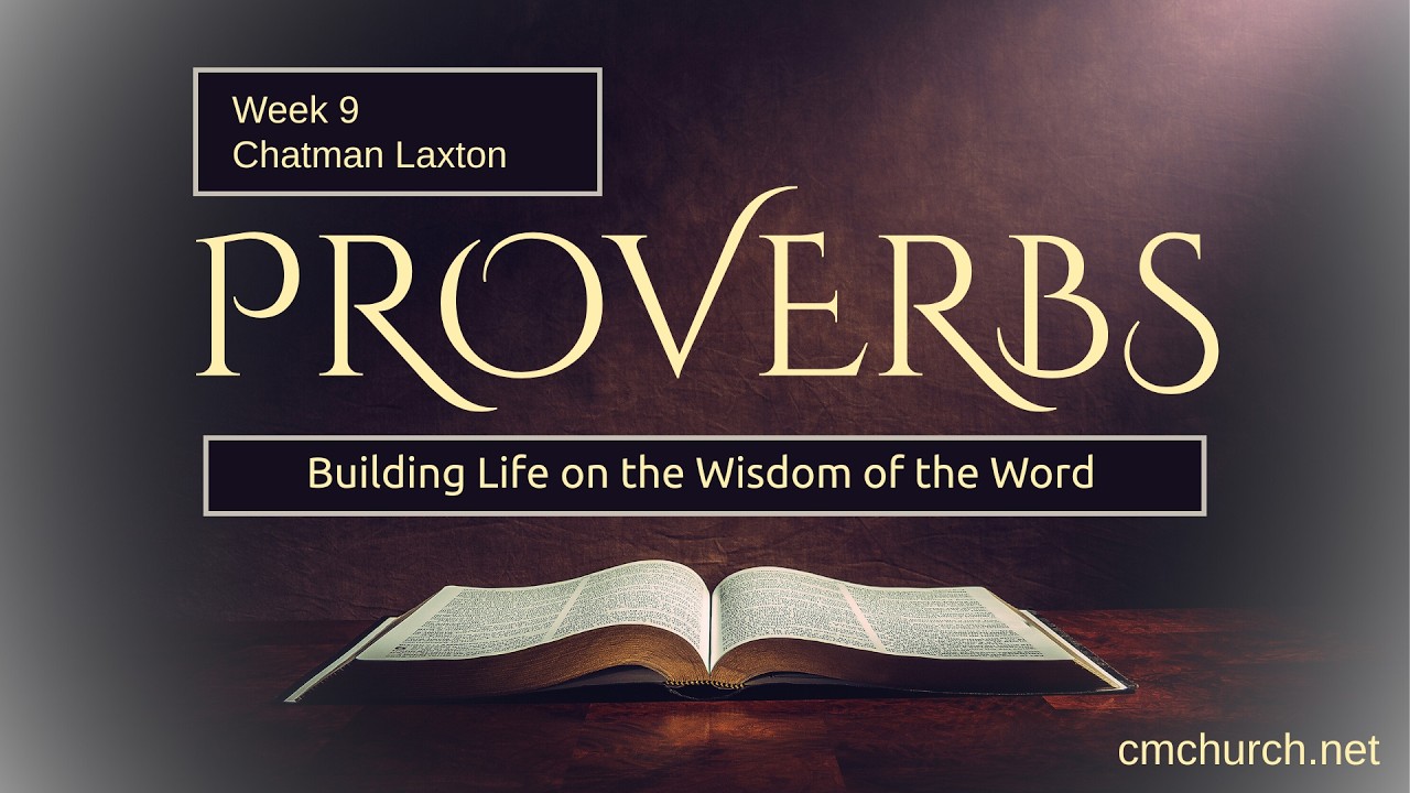 Proverbs Week 9 - YouTube