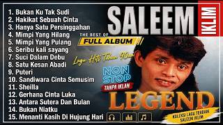 Lagu Terbaik Saleem Iklim - Nostalgia Popular Malaysia Song