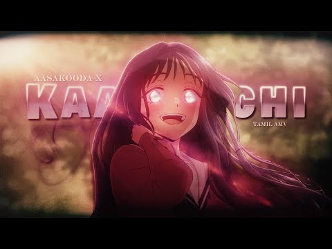 Aasa kooda x Kamatchi - waguri edit🎀😍  - Amv | Tamil amv edit - 4k !