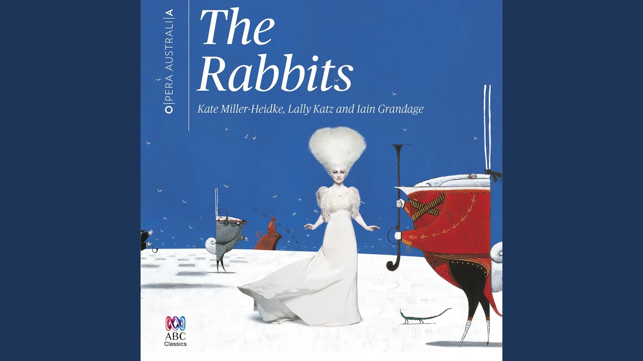 The Rabbits: Dawn Chorus (Original Live Cast Recording) bekijken op YouTube The Rabbits: Dawn Chorus (Original Live Cast Recording) bekijken op YouTube
