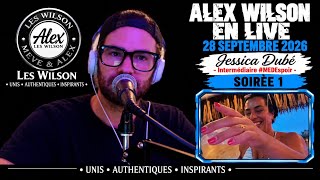 Alex Wilson En Live - 28 Septembre 2026 - Jessica Dubé - Intermédiaire - Soirée 1