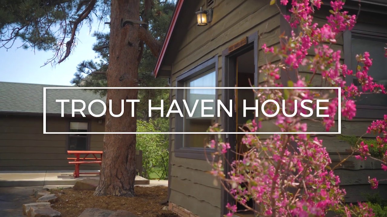The Trout House, Estes Park, CO YouTube