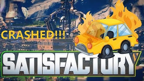 Satisfactory Update 5 Makes The Game Crash Easily