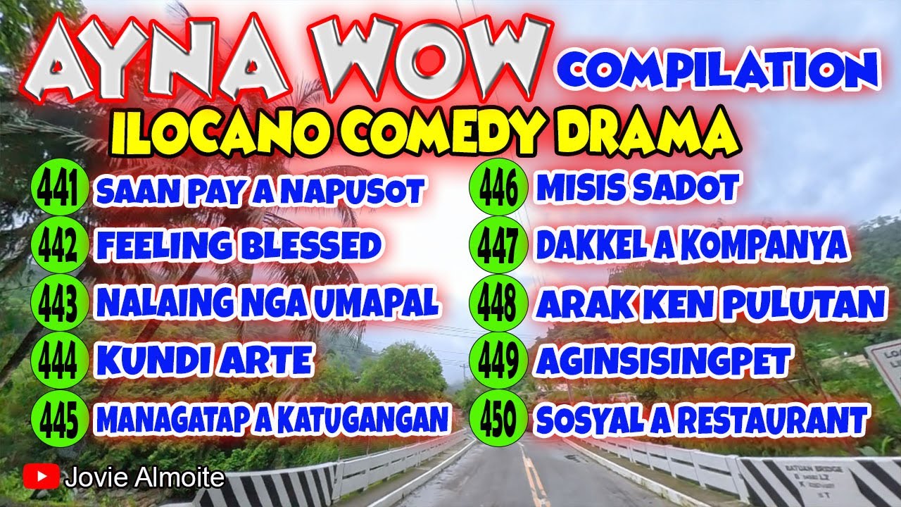 AYNA WOW COMPILATION 441-450 (10 episodes) | ILOCANO COMEDY DRAMA | Jovie Almoite