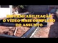 IMPERMEABILIZAÇÃO DE UMA CASA O VÍDEO MAIS COMPLETO DO ASSUNTO