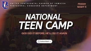 National Teen Camp July 17, 2026 - Friday Night Service: "GOD DID IT BEFORE; HE'LL DO IT AGAIN"