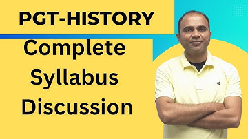 PGT History (Complete Syllabus Discussion) PGT Latest Exam Pattern & selection criteria/ PGT History