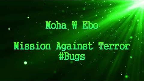 Mission Against Terror Gun Bugs