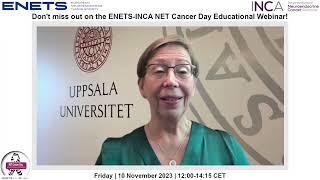 Announcing ENETS-INCA NET Cancer Day Educational Webinar on November 10th, 2023