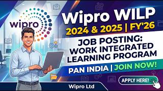 Wipro WILP 2026 is HERE! Work Integrated Learning Program | 2024 & 2025 Batch | Apply NOW!
