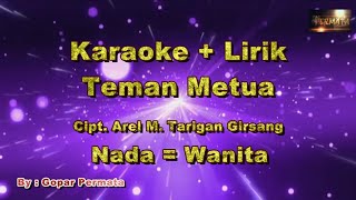 Karaoke Teman Metua. Nada Wanita. #karaokelagukaro #simarmata #berastagi #lapotuak