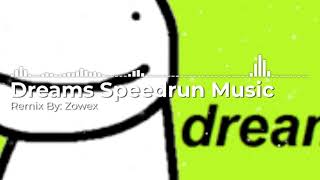 1 HOUR  DREAM SPEEDRUN MUSIC (REMIX BY ZOWEX)