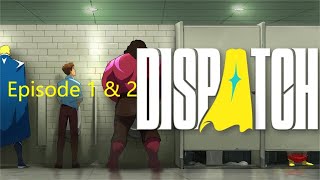Dispatch Episode 1 & 2 | Playing as a 911 Operator in THE BOYS