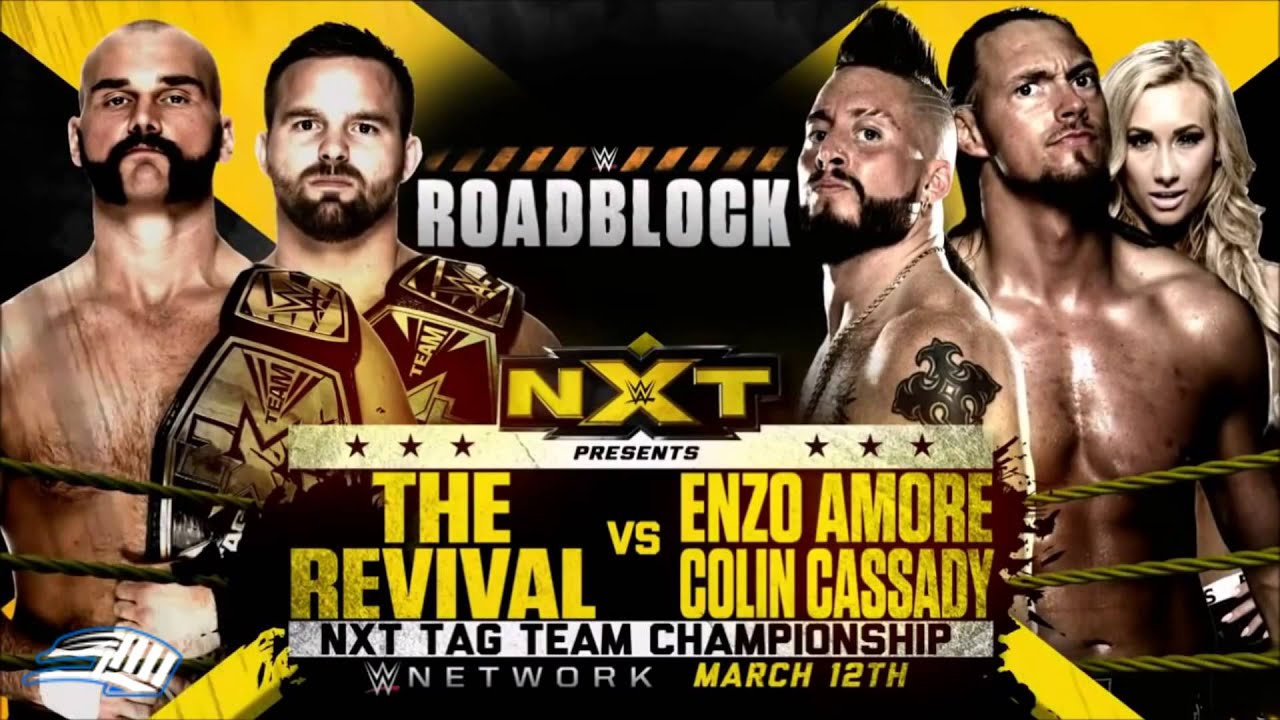 ►Official Roadblock The Revival vs Enzo Amore & Colin Cassady Match Card 2016ᴴᴰ