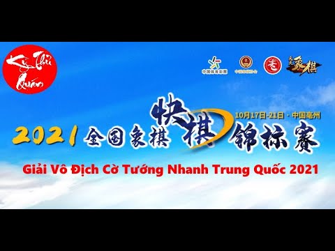 Giải Vô Địch Cờ Tướng Trung Quốc - Trịnh Duy Đồng vs Hứa Văn Chương |  Giải Vô Địch Cờ Nhanh Quốc Gia Trung Quốc 2021